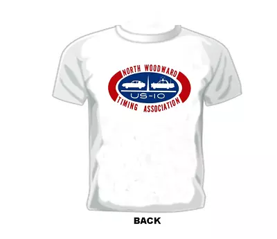 Vintage DRAG/GASSER/FUNNY CAR Race T-shirt NORTH WOODWARD US-10 TIMMING ASSOC. • $19.99