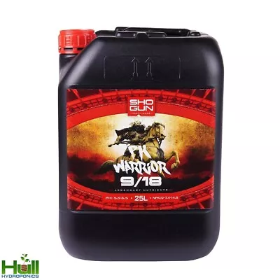 Shogun PK Warrior 9/18 25L Flower Booster Enhancer And Weight Gainer Hydroponics • £259.95