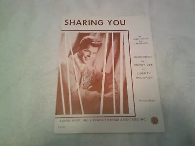 Bobby Vee ~ Sharing You ~ Sheet Music -  Vintage 1962~autographed W/ Certificate • $20