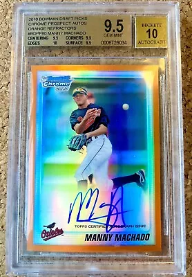 2010 Bowman Chrome  MANNY MACHADO Orange Refractor AUTO RC /25 🍊 True Gem 💎 + • $14000