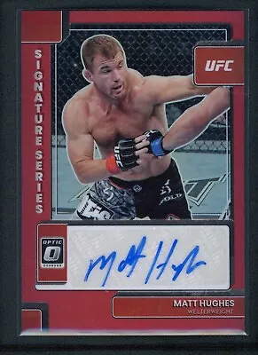 2023 Matt Hughes 183/199 Auto Panini Donruss Optic Ufc Red Signature Series • $19.99