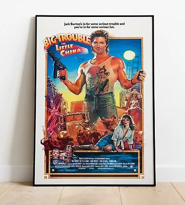 Big Trouble In Little China 80s Movie Posters  | Wall Art | 80s • £4.99