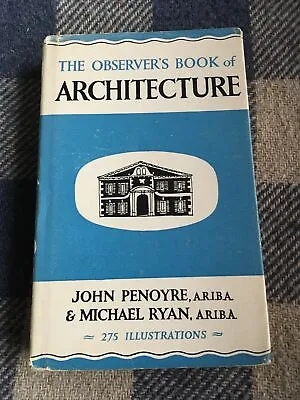 The Observers Book Of Architecture • £7.99