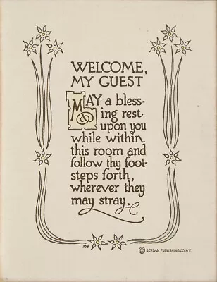 ANTIQUE XRare C1908-16 Sm ART MOTTO NOS Verse/Print/Card WELCOME MY GUEST • $14.99