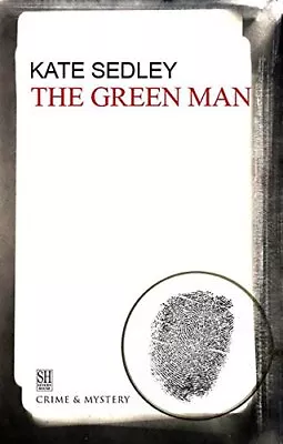 The Green Man (Roger The Chapman Mysteries)-Kate Sedley 9780727 • £3.51