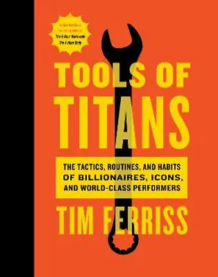$54.50 • Buy NEW Tools Of Titans By Timothy Ferriss Hardcover Free Shipping
