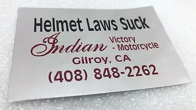 GILROY INDIAN HELMET LAWS SUCK  3”x2” CHROME STICKER DECAL RED BLACK VICTORY • $5.95