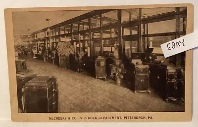 EARLY PITTSBURGH PA. McCREERY & CO. RARE VICTROLAS DEPT. INTERIOR VIEW POSTCARD • $24.85