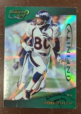 2000 Quantum Leaf Infinity Green #86 Rod Smith #'d 65/100 • $29.99