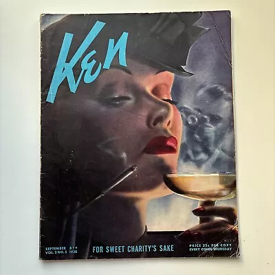 Ken Magazine 8 Sept 1938 V. 2 No. 5 For Sweet Charity’s Sake • $29.99