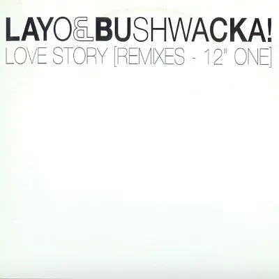 Layo & Bushwacka! - Love Story [Remixes - 12  One] (12  Promo) • £34.49