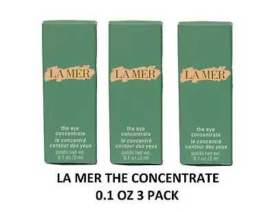 3x La Mer The Eye Concentrate 0.1oz / 3ml Each Tube Travel Size FRESH LOT SEALED • $34.95