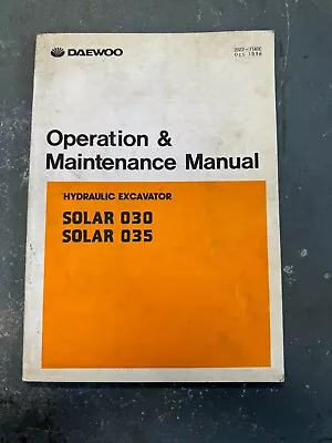 Doosan Daewoo Solar 030/035 Excavator Owner Operator Maintenance Manual • $160