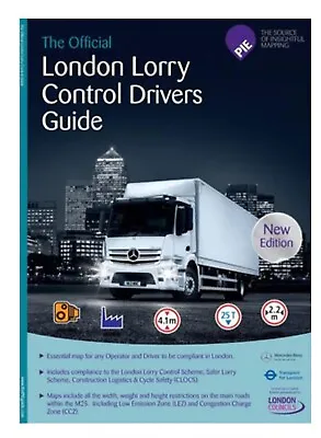 London Lorry Control Drivers Guide Map New Edition From The Pie Guide • £14.99