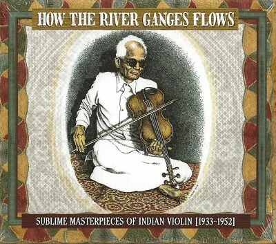 R. Crumb  How The River Ganges Flows  Masterpieces Of Indian Violin 1933-1952 Lp • $29