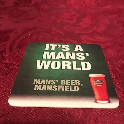 Breweriana - Mansfield Brewery - It's A Mans World No Ordinary Man Beer Mat T99 • £1.35