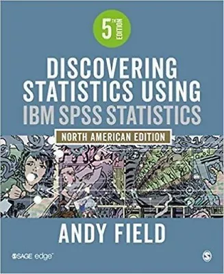 Discovering Statistics Using IBM SPSS Statistics : North American Edition By... • $28.99