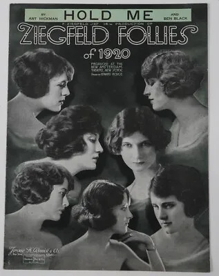 Ziegfeld Follies Of 1920 Sheet Music Hold Me 103 Years Old  Excellent Condition • $9.95
