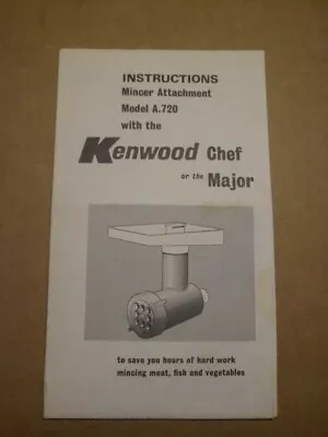 Kenwood Chef A720 Mincer Original Instructions Guide Manual • £5.90