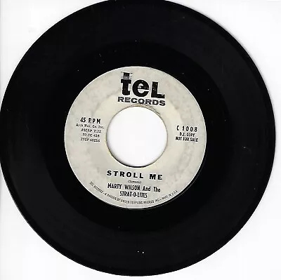 Marty Wilson & The Strat-o-lites Stroll Me/hot Foot  45rpm  7  Vg Wlp • $9.99