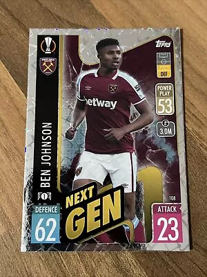 Match Attax 21/22 - Ben Johnson NEXT GEN 108 West Ham Utd • £1.75