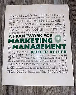 Framework For Marketing Management 6E Edition Kotler & Keller • $25