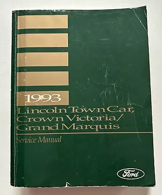 1993 Ford Lincoln Town Car / Crown Victoria /Grand Marquis Service Repair Manual • $10
