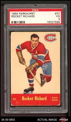 1955 Parkhurst #37 Maurice Richard Canadiens HOF PSA 3 - VG • $960