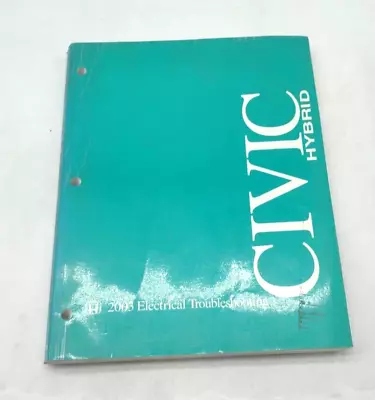 2003 Honda Civic Hybrid Electrical Troubleshooting Repair Manual SKUS • $14.95