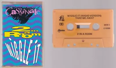 2 In A Room / WIGGLE IT / Cassette Tape / CASSINGLE / C10320 • $15