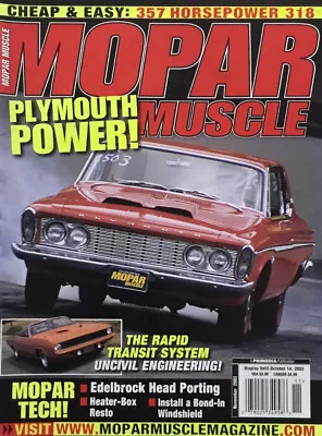 Mopar Muscle Magazine November 2003 - 1963 Plymouth Fury 1972 Plymouth Duster • $7.99