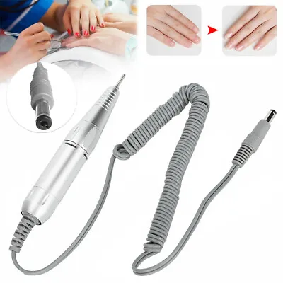 Electric Nail Drill Machine Handle Handpiece Replacement Pen For Manicure Polish • £11.68