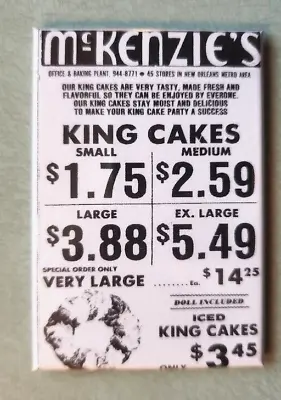 Mardi Gras King Cake McKenzies Bakery Ad New Orleans 2x3 Refrigerator Magnet • $4.99