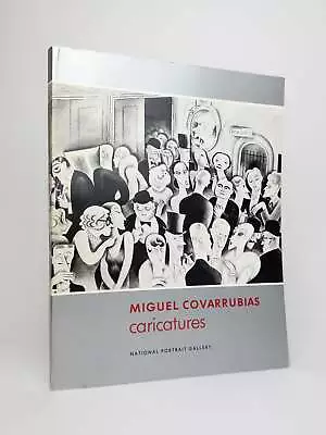 Miguel Covarrubias / CARICATURES 1985 • $75