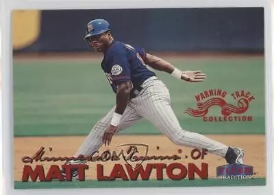 1999 Fleer Tradition Warning Track Matt Lawton #162W • $1.98