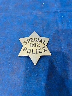 Vintage 6 Point Star Special 303 Badge Probably San Francisco California • $129