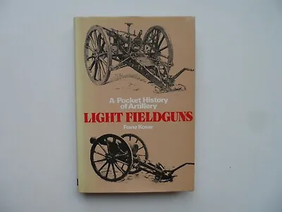 Franz Kosar A Pocket History Of Artillery Light Fieldguns Ian Allen 1974 • £4