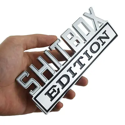 Chrome SHITBOX EDITION Fender Trunk Emblem For Silverado Ram Sierra Yukon F150 • $13.88