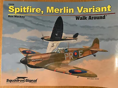 SQUADRON SIGNAL 25056 Spitfire Merlin Variant Walk Around Ron Mackay • $11.99