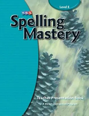 $333.75 • Buy NEW Spelling Mastery Level E, Teacher Materials By McGraw Hill Spiral Ringed Boo
