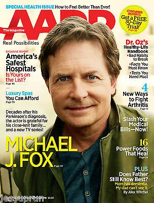 AARP The Magazine MICHAEL J. FOX April/May 2013 Issue • $13.99