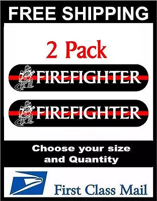 2 Pack Firefighter Thin Red Line Decals For Car Truck SUV Window Sticker 6 Yr • $6.40