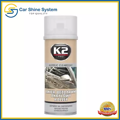 K2 Clear Top Coat Acrylic Rally Lacquer Varnish Car High Gloss Fast Dry Spray • £10.29