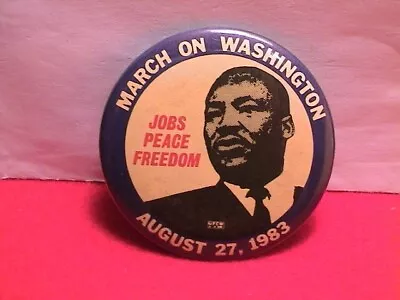 1983 Martin Luther King Jr March On Washington Jobs Peace Freedom Cause Pin • $19.99