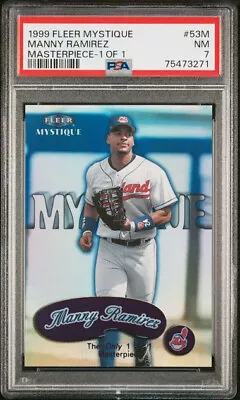 1999 Fleer Mystique Manny Ramirez Masterpiece 1/1 #53m Psa 7 Cleveland Indians • $4999