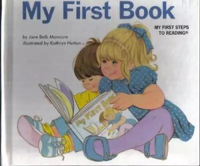 MY FIRST BOOK (ABC MY FIRST STEPS TO READING) [Hardcover] - Hardcover - GOOD • $3.64