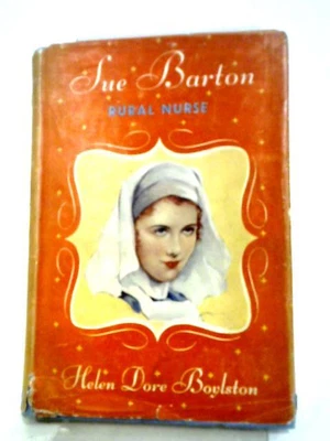 £11.98 • Buy Sue Barton Rural Nurse (Helen Dore Boylston - 1948) (ID:93800)