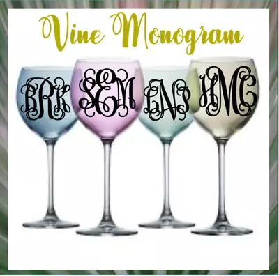 Monogram Vinyl Decal Sticker For  Wine Glasses Vine Monogram Decal • $2