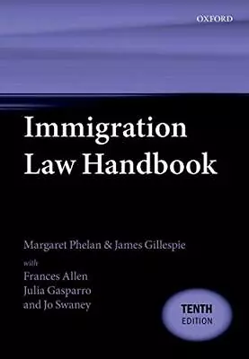 Immigration Law Handbook Swaney Jo • £14.99