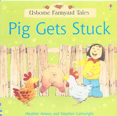 £2.20 • Buy Young Children's Picture Story Book: Usborne Farmyard Tales: Pig Gets Stuck